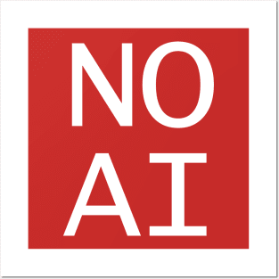 NO AI Posters and Art